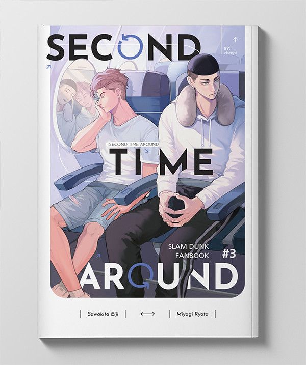 《SECOND TIME AROUND》　／SLAM DUNK　Sawakita Eiji/Miyagi Ryota　Novel　BY：陳皮 