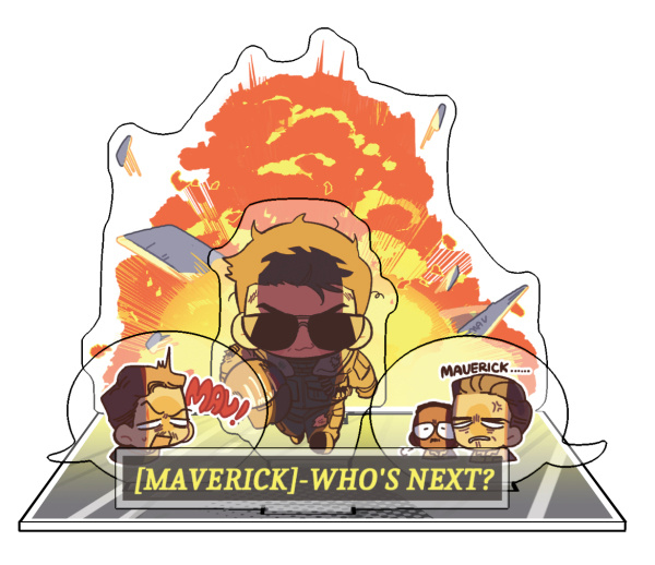 Mav Don't Look At Explosions Acrylic Stand & PVC Card　／Top Gun:Maverick　Goods　BY：一給IJI 