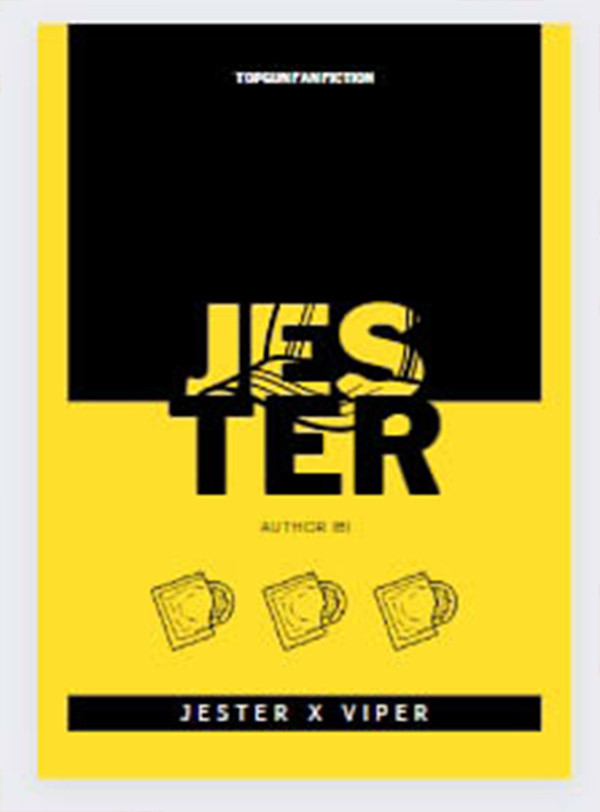 《JESTER》　／Top Gun　Jester/Viper　Novel　BY：一壹筆 