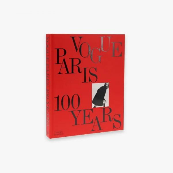 Vogue Paris:100 Years (Vogue雜誌巴黎版100年精選) 
