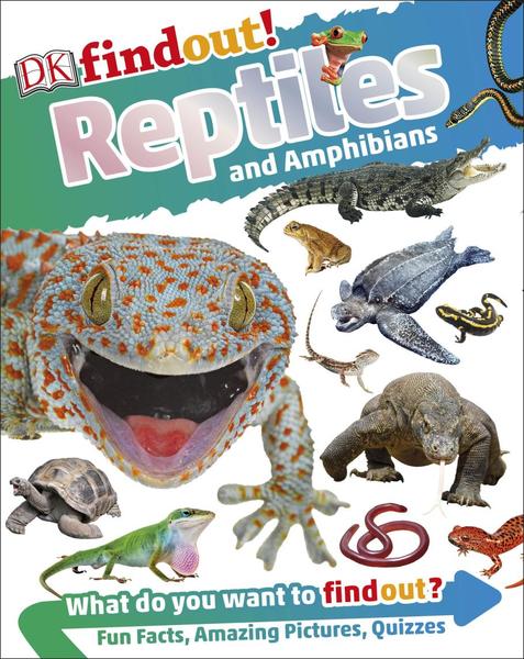DKfindout! Reptiles and Amphibians(小小探索者：爬行動物與兩棲動物) 