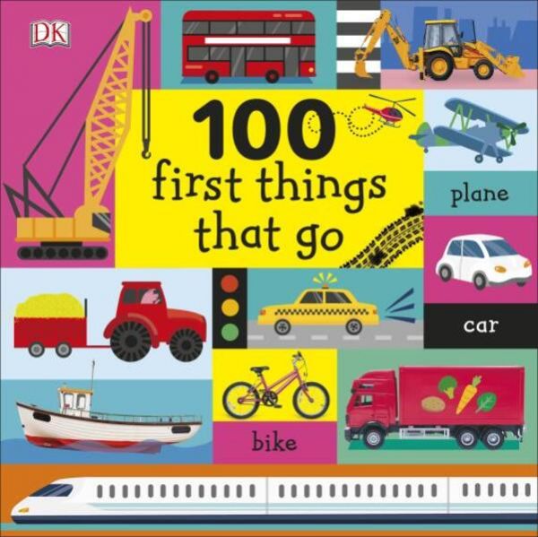 DK 100 First Things that go (100 First Words啟蒙厚紙板書：100種交通工具) 