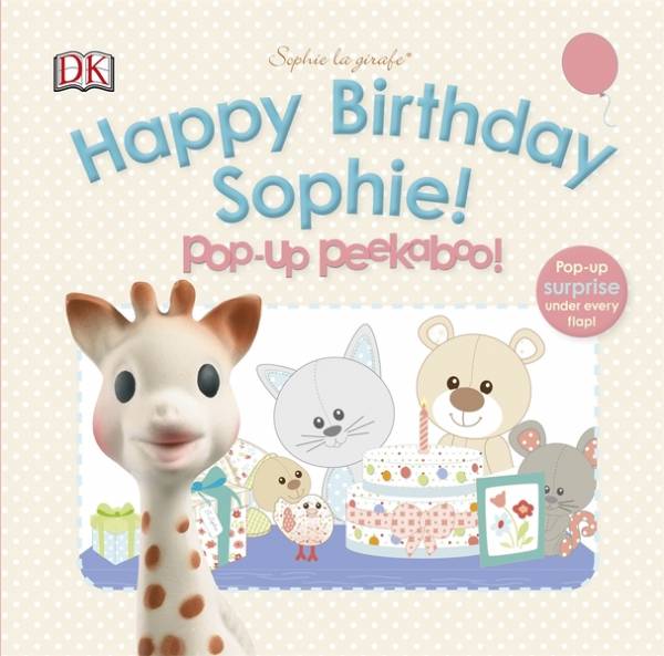 DK Happy Birthday Sophie! Pop-Up Peekaboo! (蘇菲長頸鹿躲貓貓：生日快樂 立體書)  