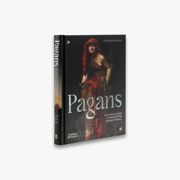 Pagans: The Visual Culture of Pagan Myths, Legends and Rituals(異教徒：異教神話、傳奇和儀式的視覺文化) 