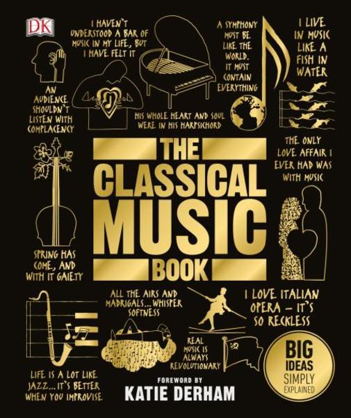 DK The Classical Music Book Big Ideas Simply Explained(DK 大知識輕鬆讀：古典音樂) 
