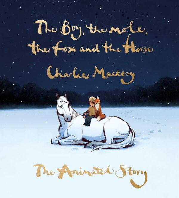 The Boy, the Mole, the Fox and the Horse: The Animated Story(男孩、鼴鼠、狐狸與馬：動畫故事繪本) 